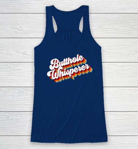 Butthole Whisperer Racerback Tank 4