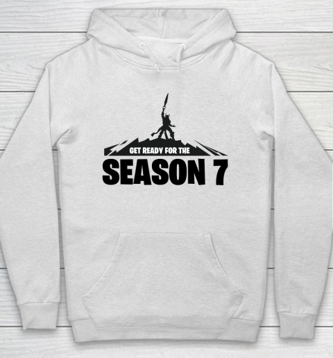 Fortnite Tshirt Get Ready For The Season 7 Hoodie