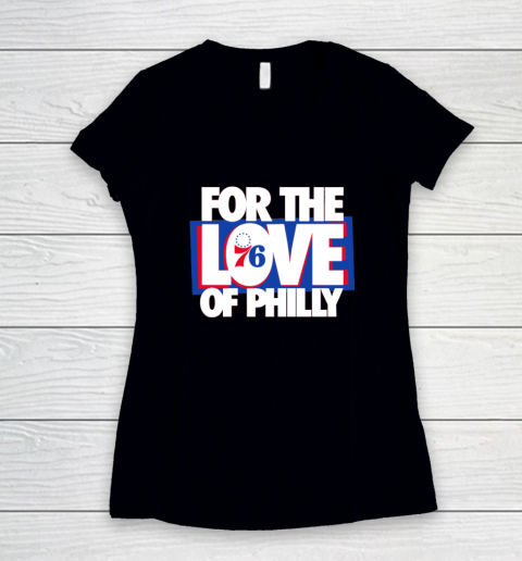 For The Love Of Philly Women's V-Neck T-Shirt