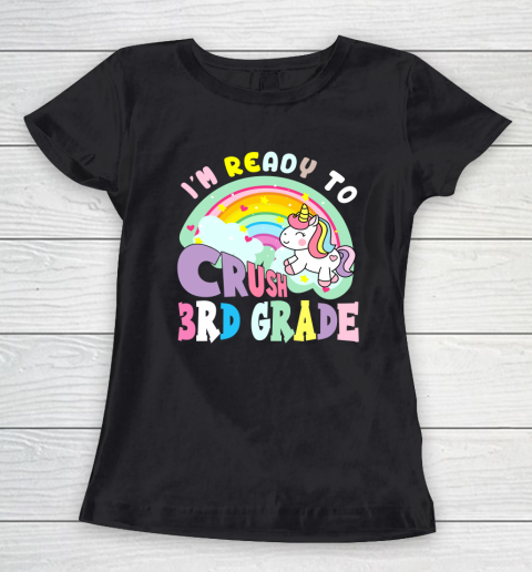 Back to school shirt ready to crush 3rd grade unicorn Women's T-Shirt