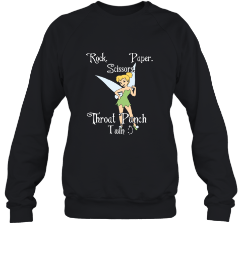 Rock Paper Scissors Throat Punch I Win Tinker Bell Sweatshirt