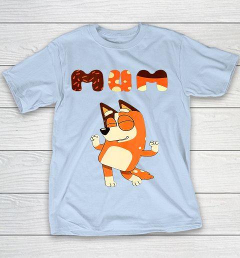 MOM Blueys mom day Youth T-Shirt 4