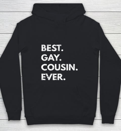 Best Gay Cousin Ever Funny Youth Hoodie