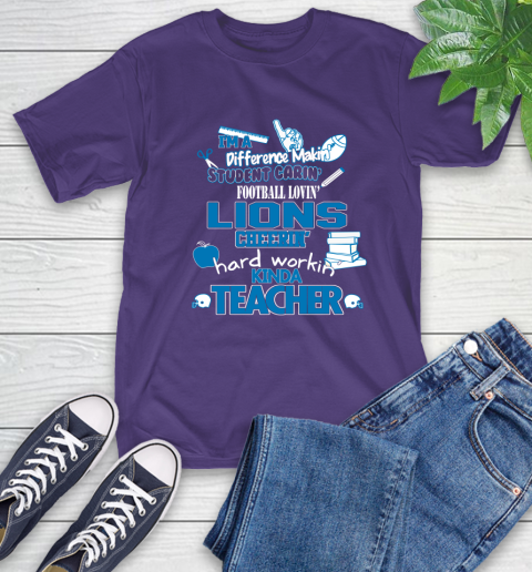 Detroit Lions NFL I'm A Difference Making Student Caring Football Loving Kinda Teacher T-Shirt 5