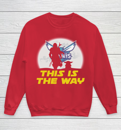 Charlotte Hornets NBA Basketball Star Wars Yoda And Mandalorian This Is The Way Youth Sweatshirt 7