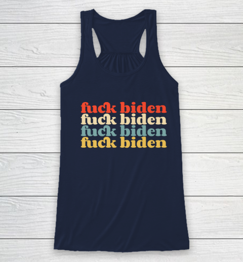 Vintage Fuck Biden Anti Biden Tee Top Womens Mens Premium Racerback Tank 8