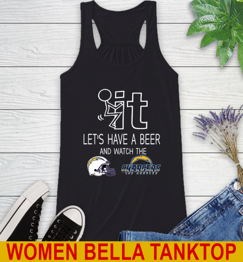 Los Angeles Chargers Football NFL Let's Have A Beer And Watch Your Team Sports Racerback Tank