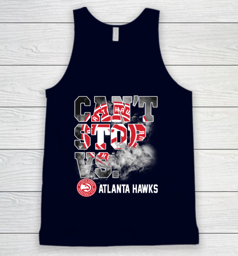 NBA Atlanta Hawks Basketball Can't Stop Vs Tank Top 2