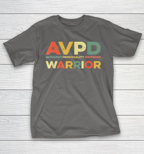 Autism Awareness Avoidant Personality Disorder Warrior AVPD Awareness Social T-Shirt 8