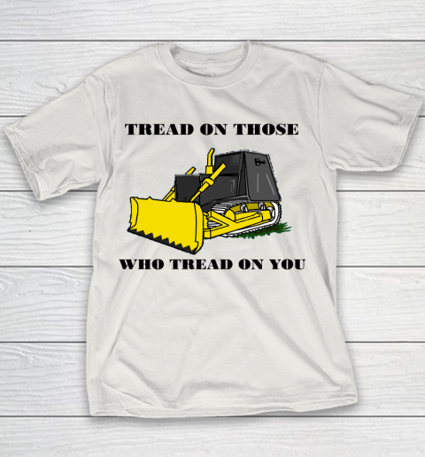 Killdozer T Shirt Tread On Those Who Tread On You Youth T-Shirt 8