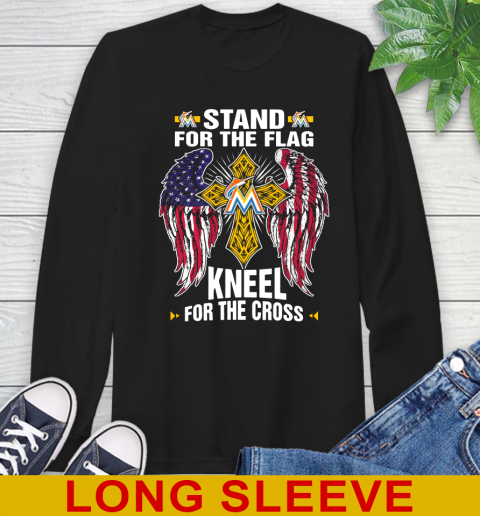 MLB Baseball Miami Marlins Stand For Flag Kneel For The Cross Shirt Long Sleeve T-Shirt