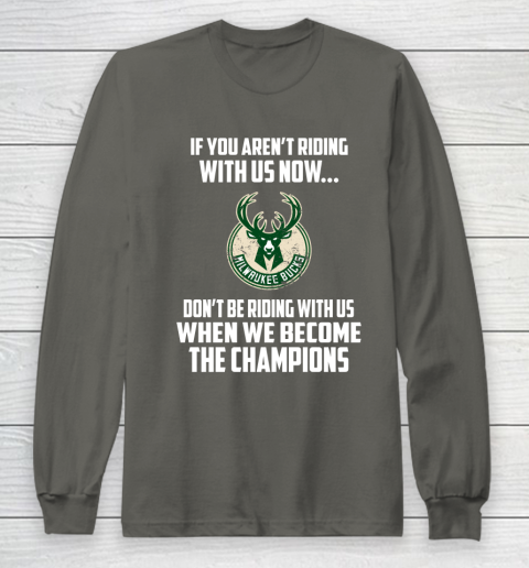 NBA Milwaukee Bucks Basketball We Become The Champions Long Sleeve T-Shirt 5