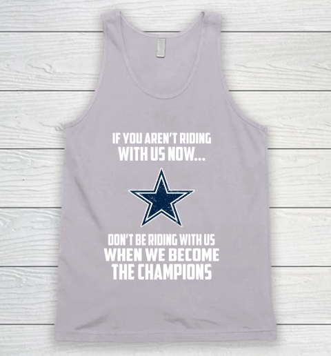 NFL Dallas Cowboys Football We Become The Champions Tank Top 3