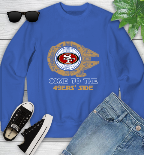 NFL Come To The San Francisco 49ers Star Wars Football Sports Youth Sweatshirt 7
