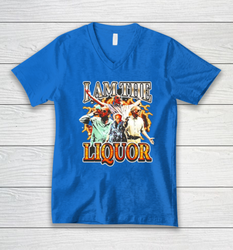 I Am The Liquor V-Neck T-Shirt 4
