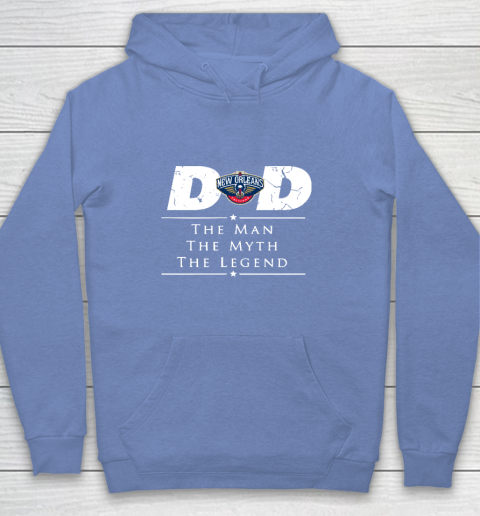 New Orleans Pelicans NBA Basketball Dad The Man The Myth The Legend Youth Hoodie 8