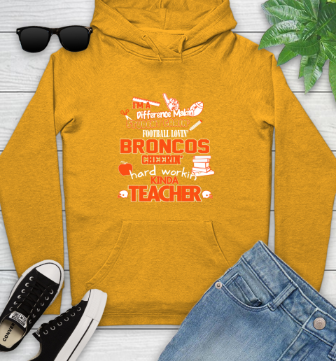 Denver Broncos NFL I'm A Difference Making Student Caring Football Loving Kinda Teacher Youth Hoodie 2