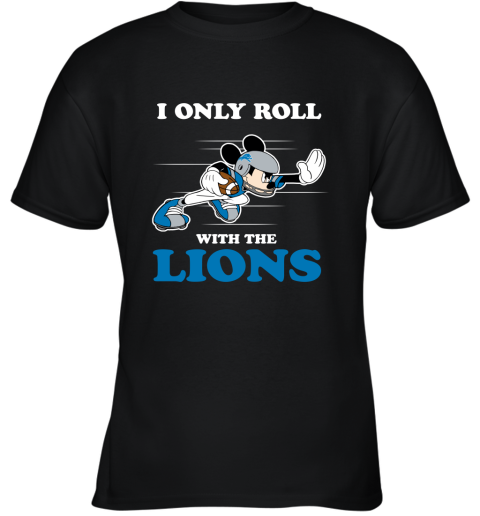 NFL Mickey Mouse I Only Roll With Detroit Lions Youth T-Shirt