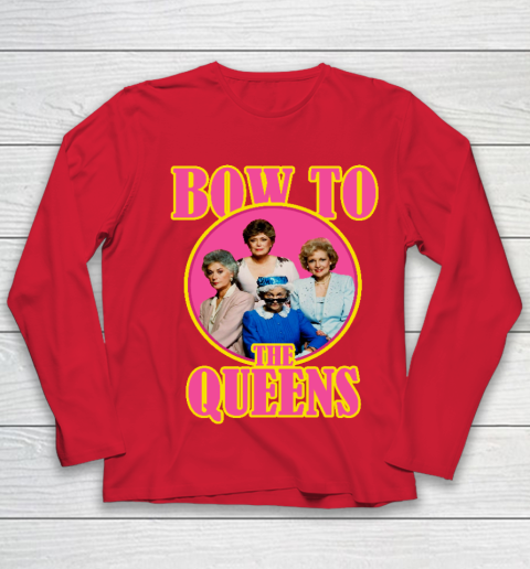 Golden Girls Tshirt Bow To The Queens Youth Long Sleeve 7