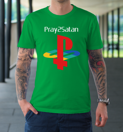 Pray2satan T-Shirt 5
