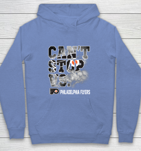 NHL Philadelphia Flyers Hockey Can't Stop Vs Youth Hoodie 8