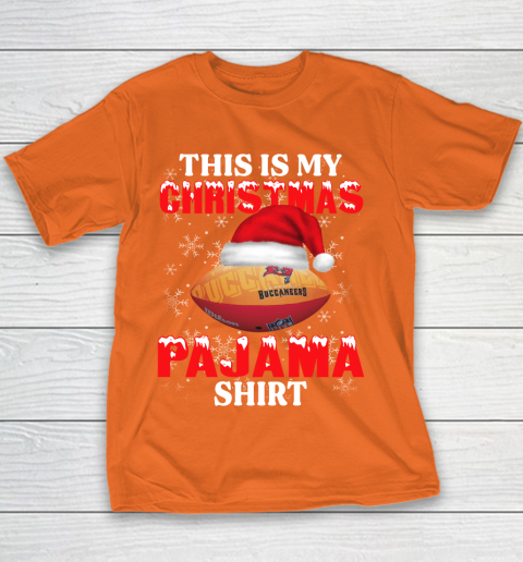 Tampa Bay Buccaneers This Is My Christmas Pajama Shirt NFL Youth T-Shirt 4