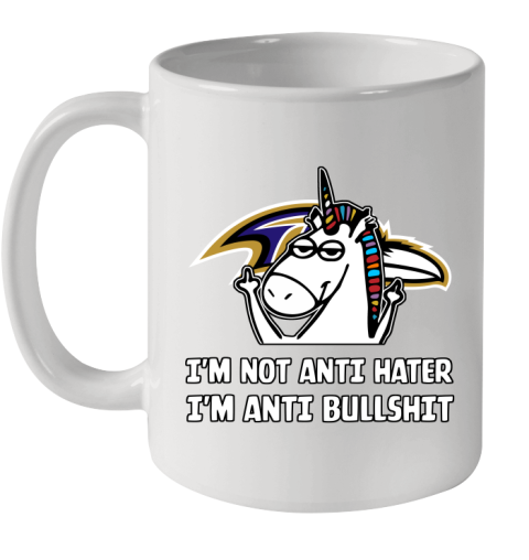 Baltimore Ravens NFL Football Unicorn I'm Not Anti Hater I'm Anti Bullshit Ceramic Mug 11oz