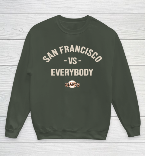 San Francisco Giants Vs Everybody Youth Sweatshirt 8