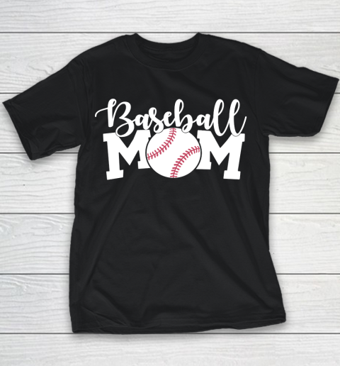 Mother's Day Funny Gift Ideas Apparel  Baseball Mom Shirt, Mom Shirts With Sayings, Mom Shirt Funny Youth T-Shirt