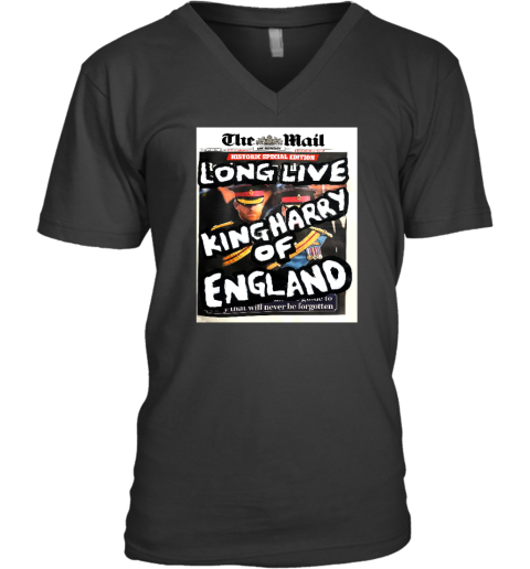 The Mail Long Live King Harry Of England V-Neck T-Shirt - Topshirtpro