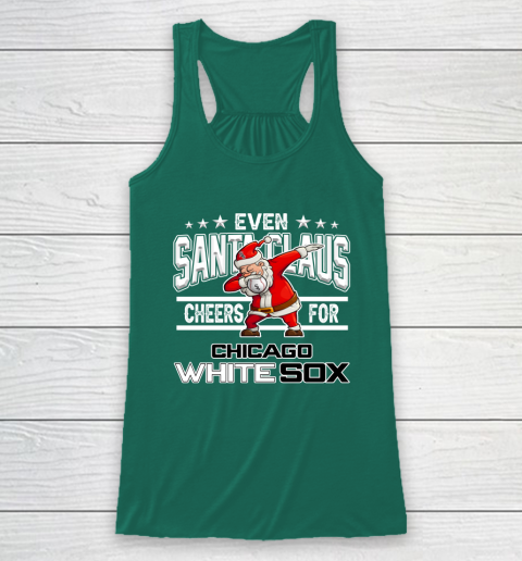 Chicago White Sox Even Santa Claus Cheers For Christmas MLB Racerback Tank 5