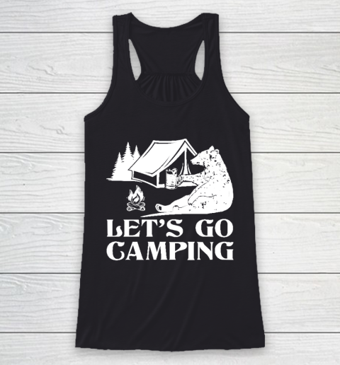 Let's go Camping Bear Racerback Tank