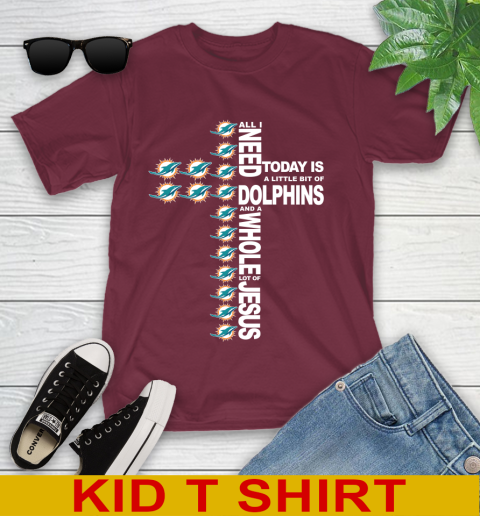 NFL All I Need Today Is A Little Bit Of Miami Dolphins Cross Shirt Youth T-Shirt 5