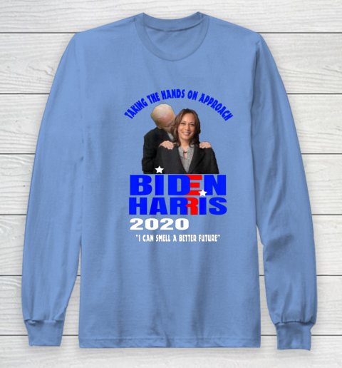 Anti Joe Biden Kamala Harris Hands On Can Smell The Future Long Sleeve T-Shirt 8