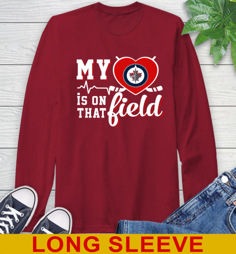 NHL My Heart Is On That Field Hockey Sports Winnipeg Jets Long Sleeve T-Shirt 9