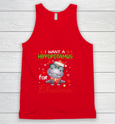 I Want A Hippopotamus For Christmas Funny Hippo Gifts Tank Top 5