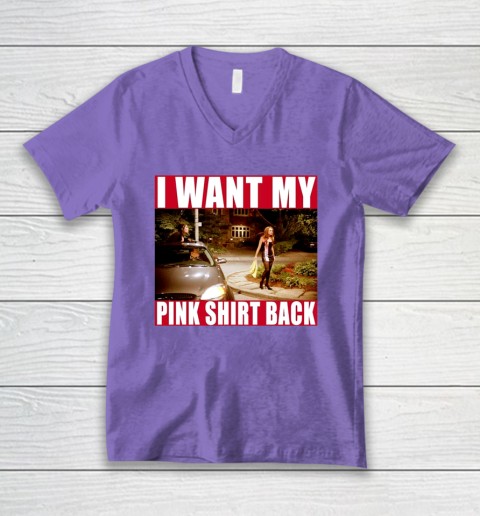 I Want My Pink Shirt Back Mean Girls V-Neck T-Shirt 9