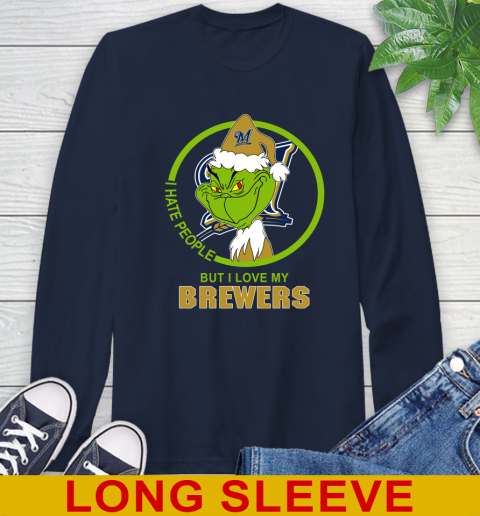 Milwaukee Brewers MLB Christmas Grinch I Hate People But I Love My Favorite Baseball Team Long Sleeve T-Shirt 4