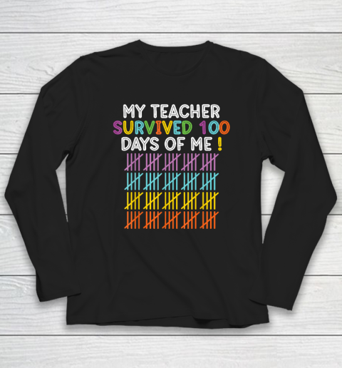 100 Days of School Shirt My Teacher Survived 100 Days Of Me Funny Long Sleeve T-Shirt
