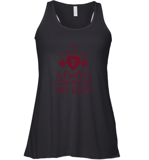 A Lannister Always Completes His Reps Racerback Tank