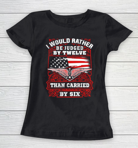 Veteran Gun Control Judged By Twelve Shirt Women's T-Shirt