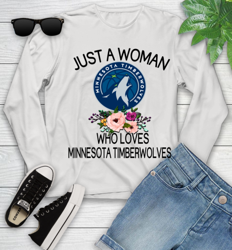 NBA Just A Woman Who Loves Minnesota Timberwolves Basketball Sports Youth Long Sleeve