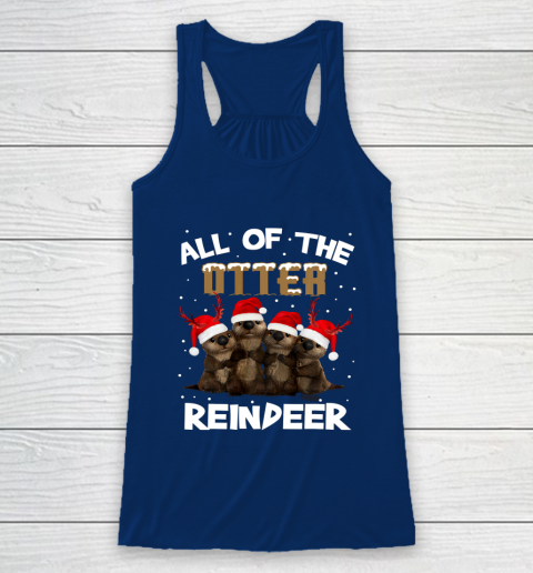 All Of Otter Reindeer Christmas Pajamas Tshirt Xmas Racerback Tank 6