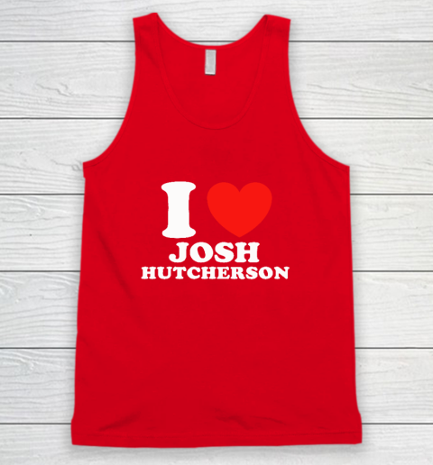 I Love Josh Hutcherson Tank Top 4