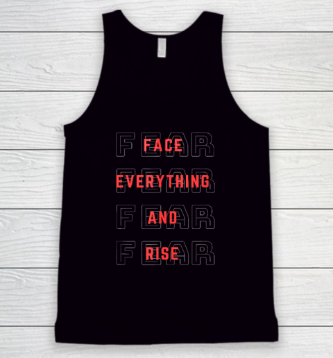 Motivational Fear Forget Everything Tank Top