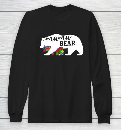 Mom Mama Bear Autism Awareness Month Family Support Long Sleeve T-Shirt