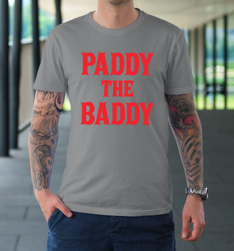 Paddy The Baddy T-Shirt 3