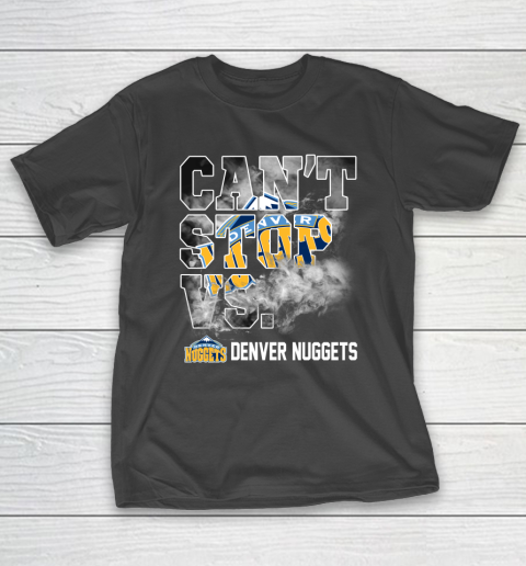 NBA Denver Nuggets Basketball Can't Stop Vs T-Shirt
