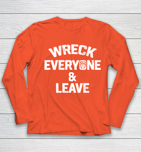 Roman Reigns Wreck Everyone and Leave Youth Long Sleeve 3
