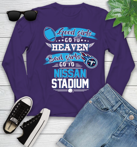 Tennessee Titans NFL Bad Girls Go To Nissan Stadium Shirt Youth Long Sleeve 4
